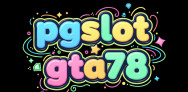 pgslot gta78